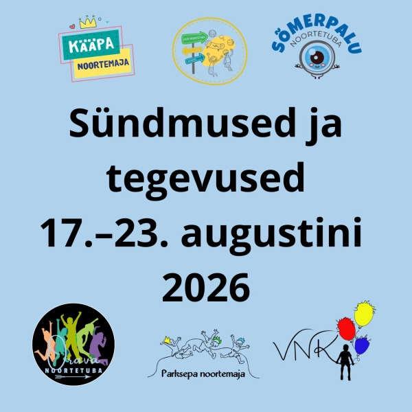 17.-23. augusti tegevused ja sündmused