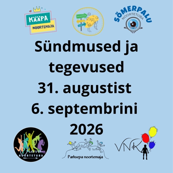 31. augusti - 6. septembri tegevused ja sündmused